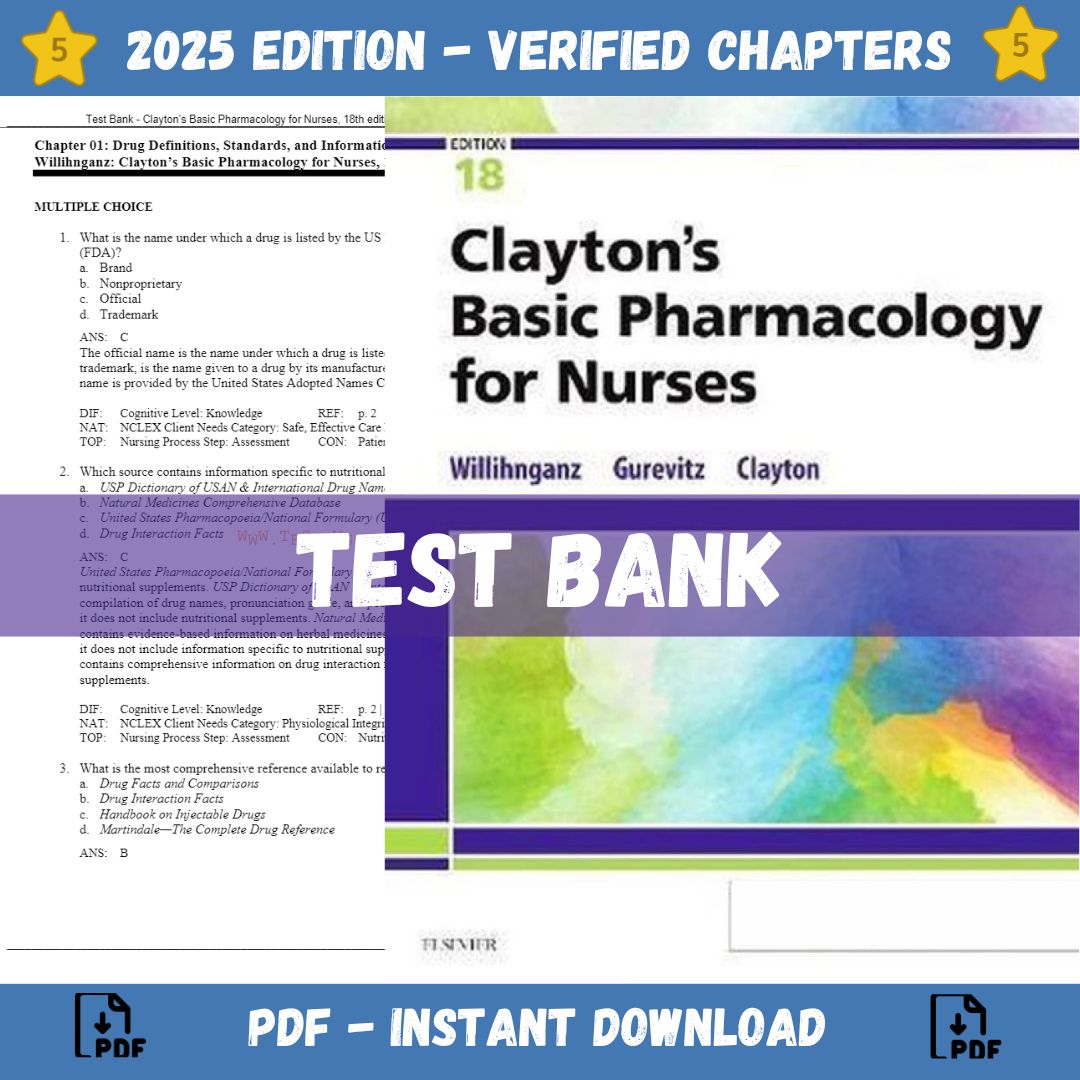 Test Bank – Clayton’s Basic Pharmacology for Nurses, 18th edition (Willihnganz, 2020)-StudyWithSyasil