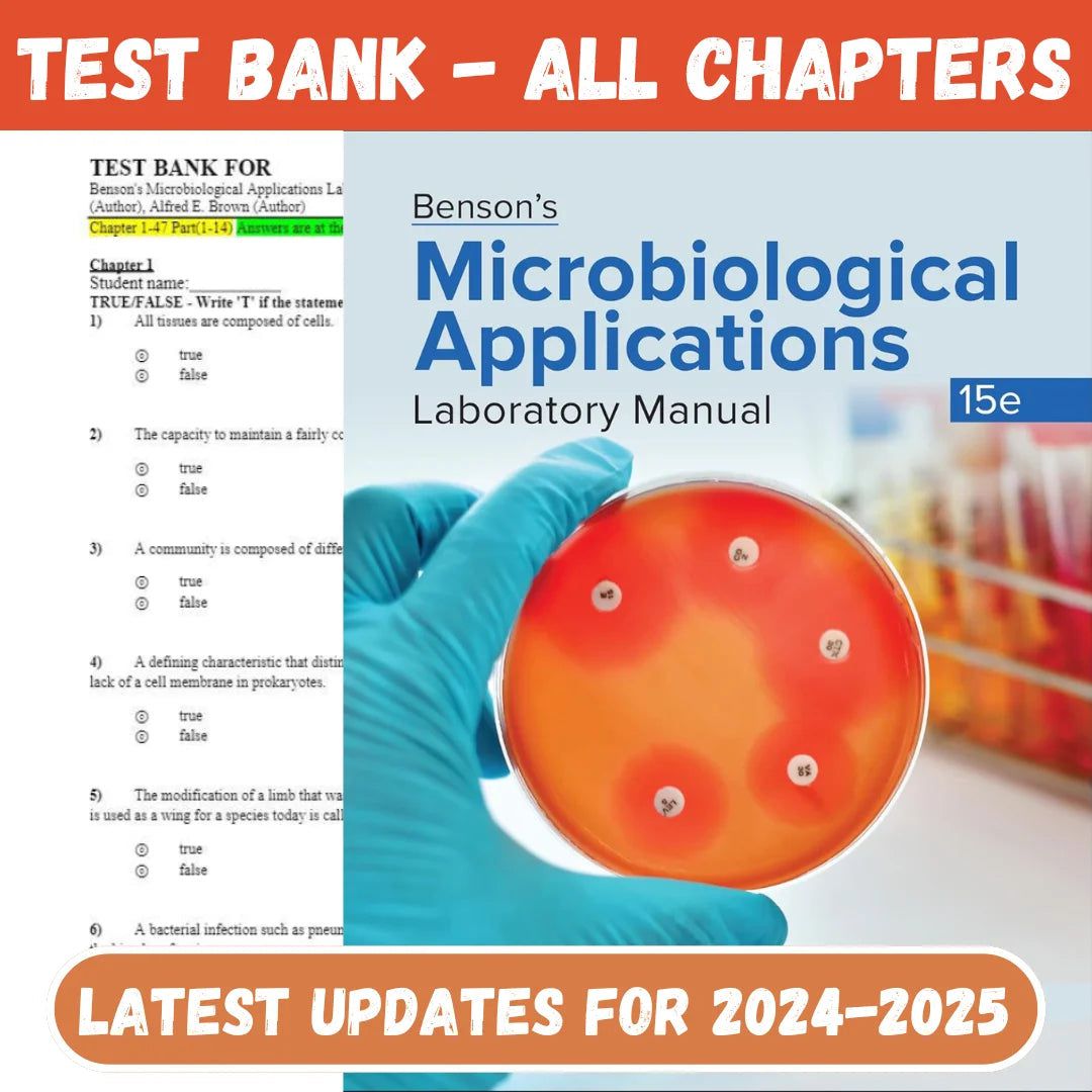 Test Bank For Benson’s Microbiological Applications Laboratory Manual, 15th Edition by Heidi Smith, Alfred E. Brown-StudyWithSyasil