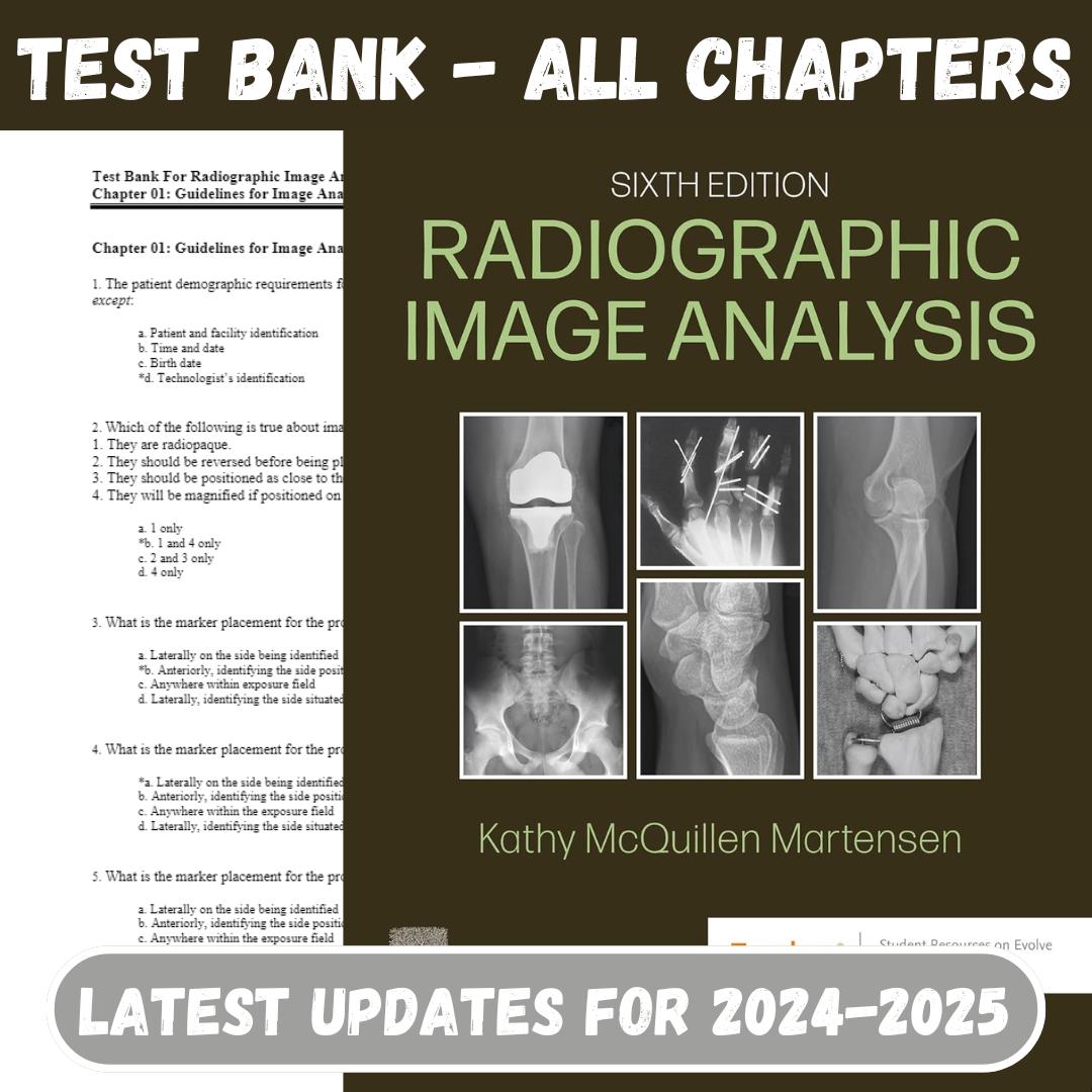 Test Bank For Radiographic Image Analysis 6th Edition Kathy McQuillen-StudyWithSyasil