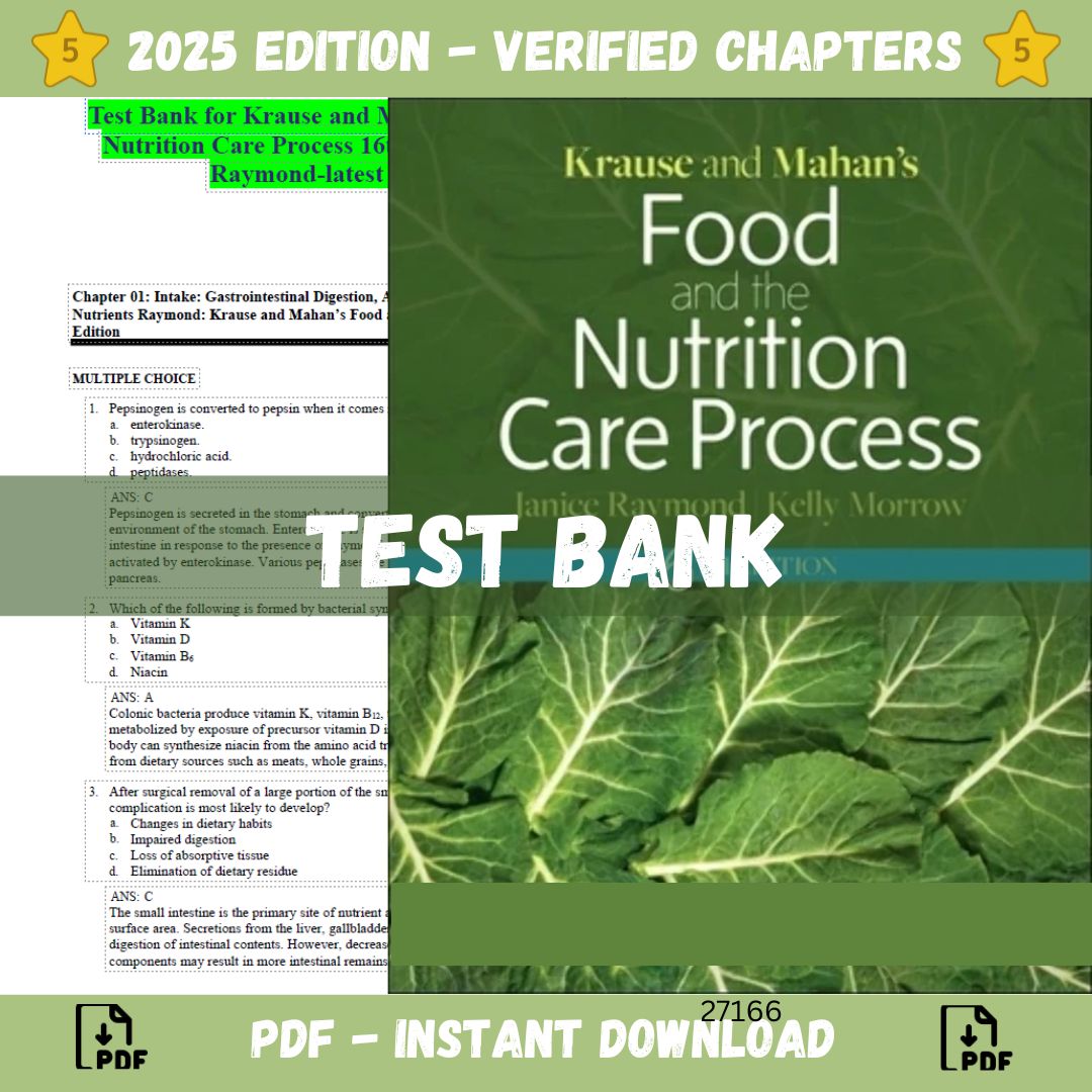 Test Bank – Krause and Mahan’s Food and the Nutrition Care Process, 16th Edition (Janice L Raymond, 2022)-StudyWithSyasil