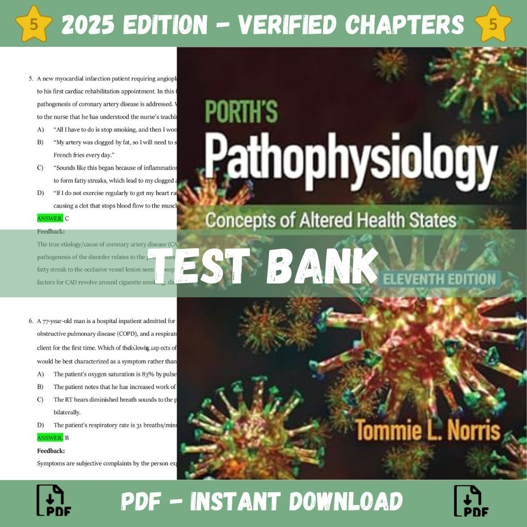 Test Bank – Porth’s Pathophysiology Concepts of Altered Health States 11th Edition (Norris, 2024)-StudyWithSyasil