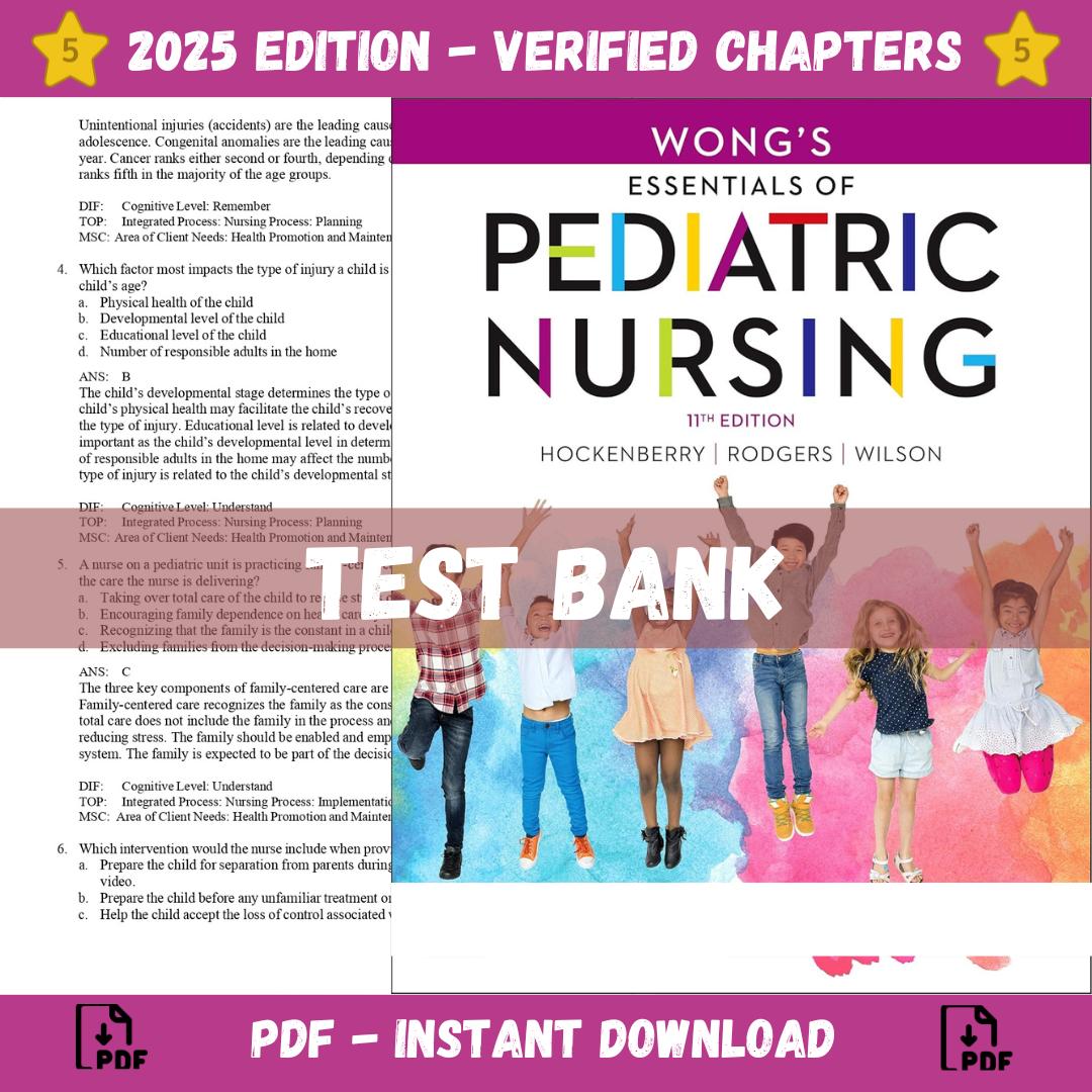 Test Bank -Wong’s Essentials of Pediatric Nursing 11th Edition (Hockenberry, 2022-StudyWithSyasil