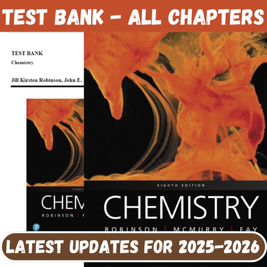 Test Bank for Chemistry, 8th Edition by Robinson-StudyWithSyasil