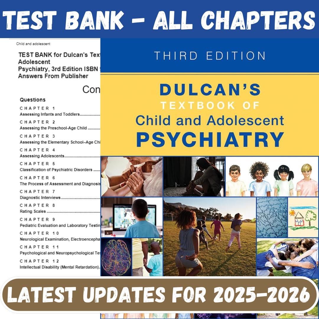 Test Bank for Dulcan’s Textbook of Child and Adolescent Psychiatry 3rd Edition-StudyWithSyasil