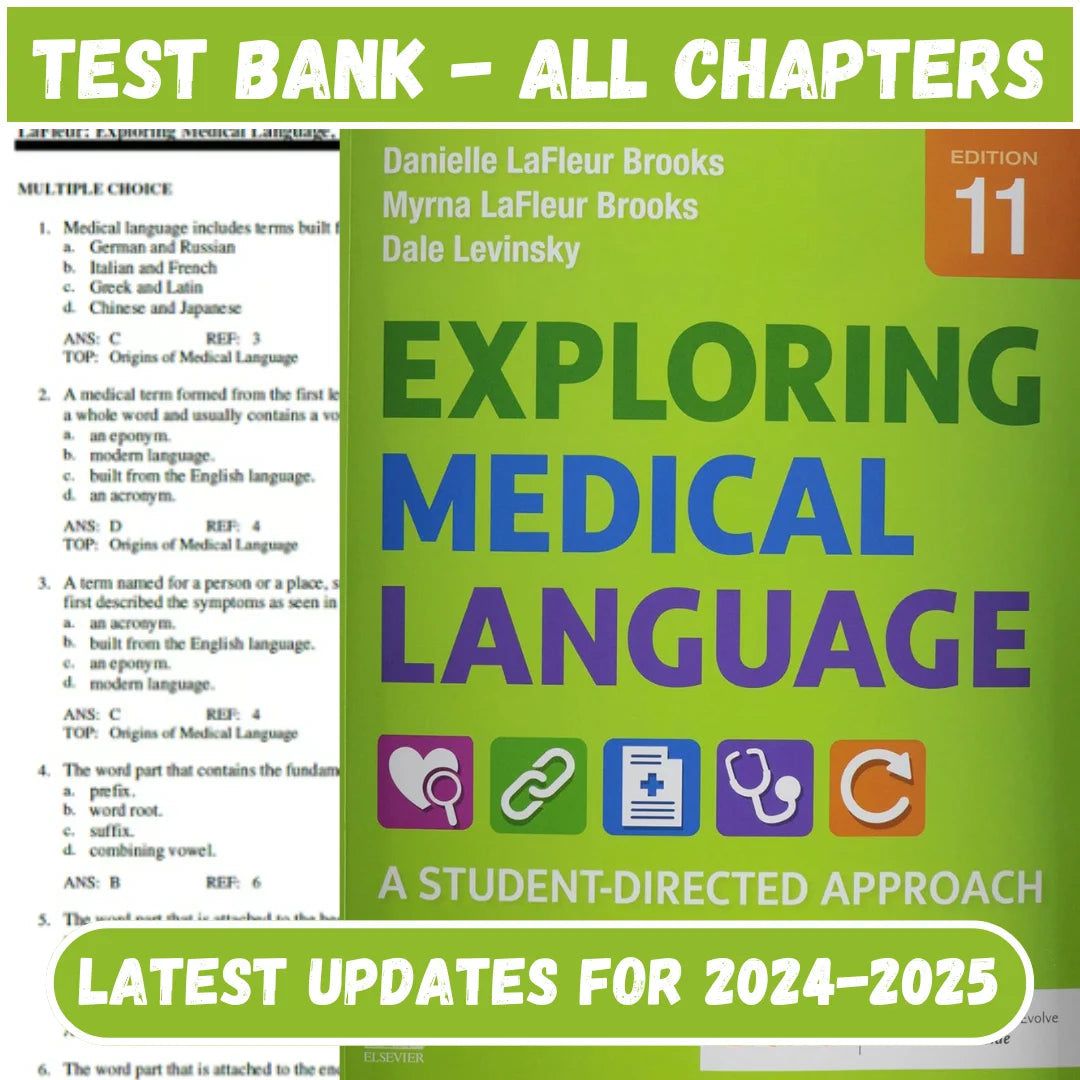 Test Bank for Exploring Medical Language 11th Edition by Myrna LaFleur-StudyWithSyasil