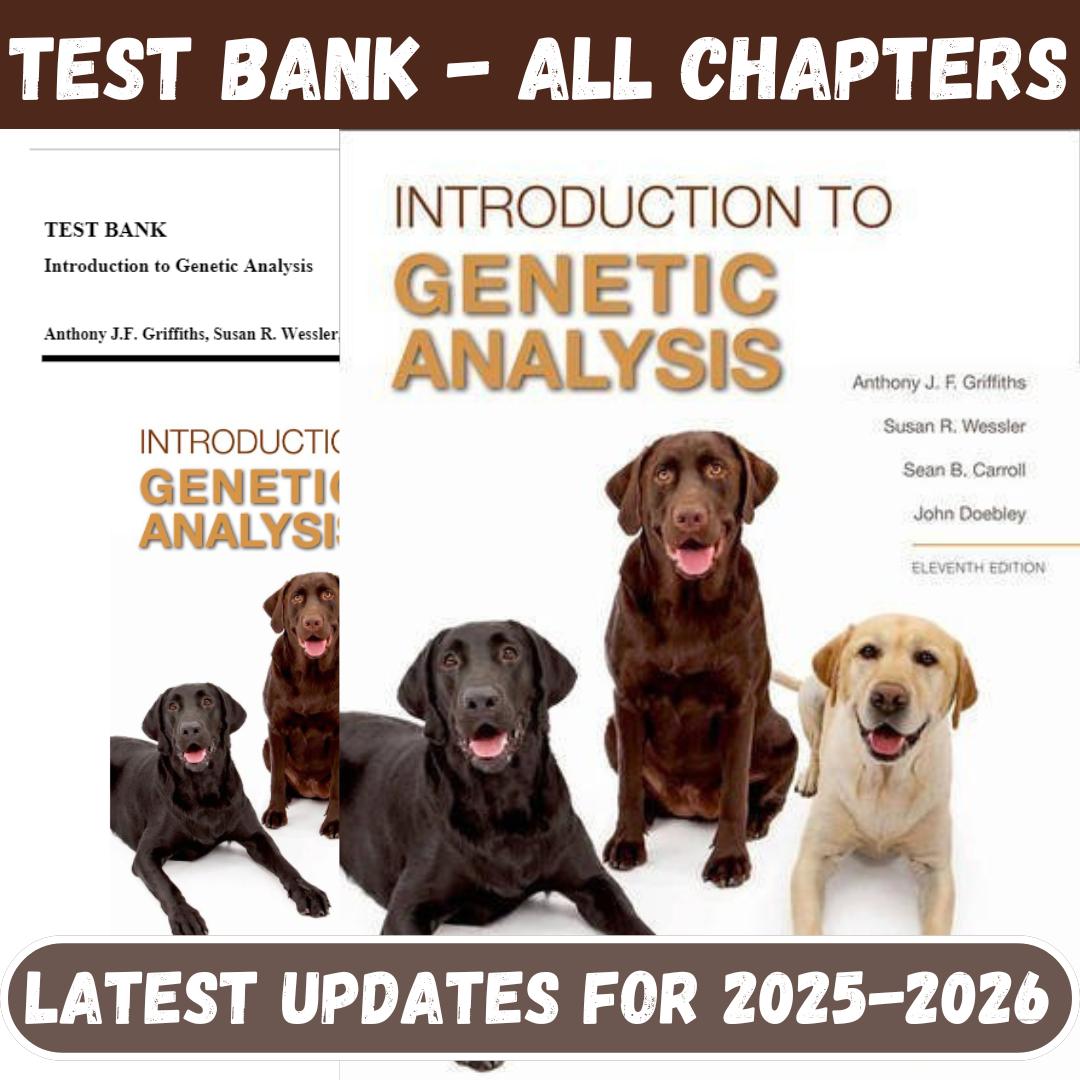 Test Bank for Introduction to Genetic Analysis, 11th Edition by Griffiths-StudyWithSyasil