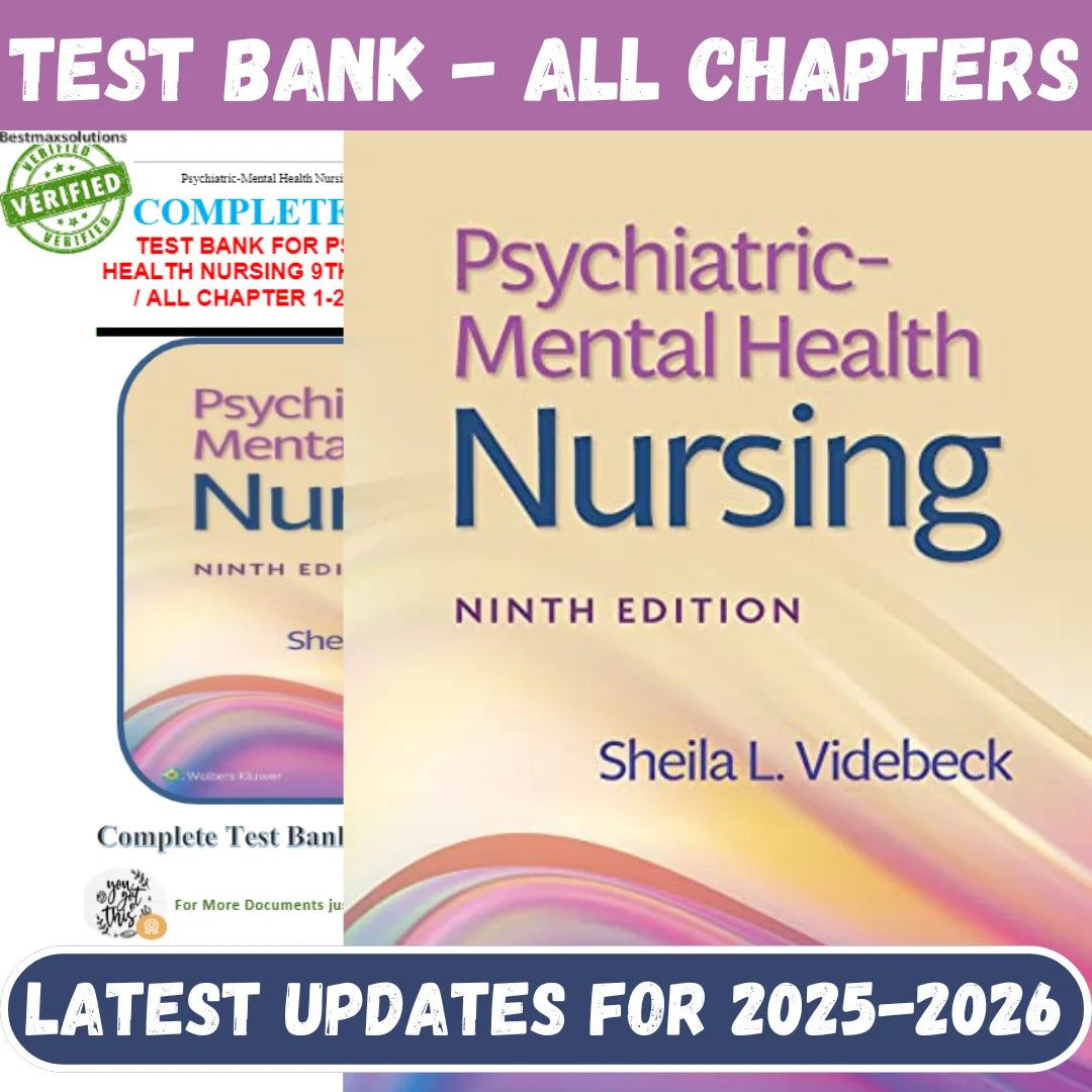 Test Bank for Psychiatric Mental Health Nursing 9th Edition by Videbeck-StudyWithSyasil