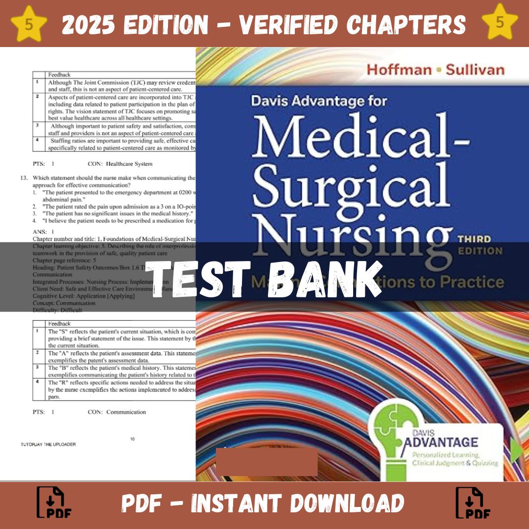 Test bank – Davis Advantage for Medical-Surgical Nursing Making Connections to Practice, 3rd Edition (Sullivan Hofman, 2023)-StudyWithSyasil
