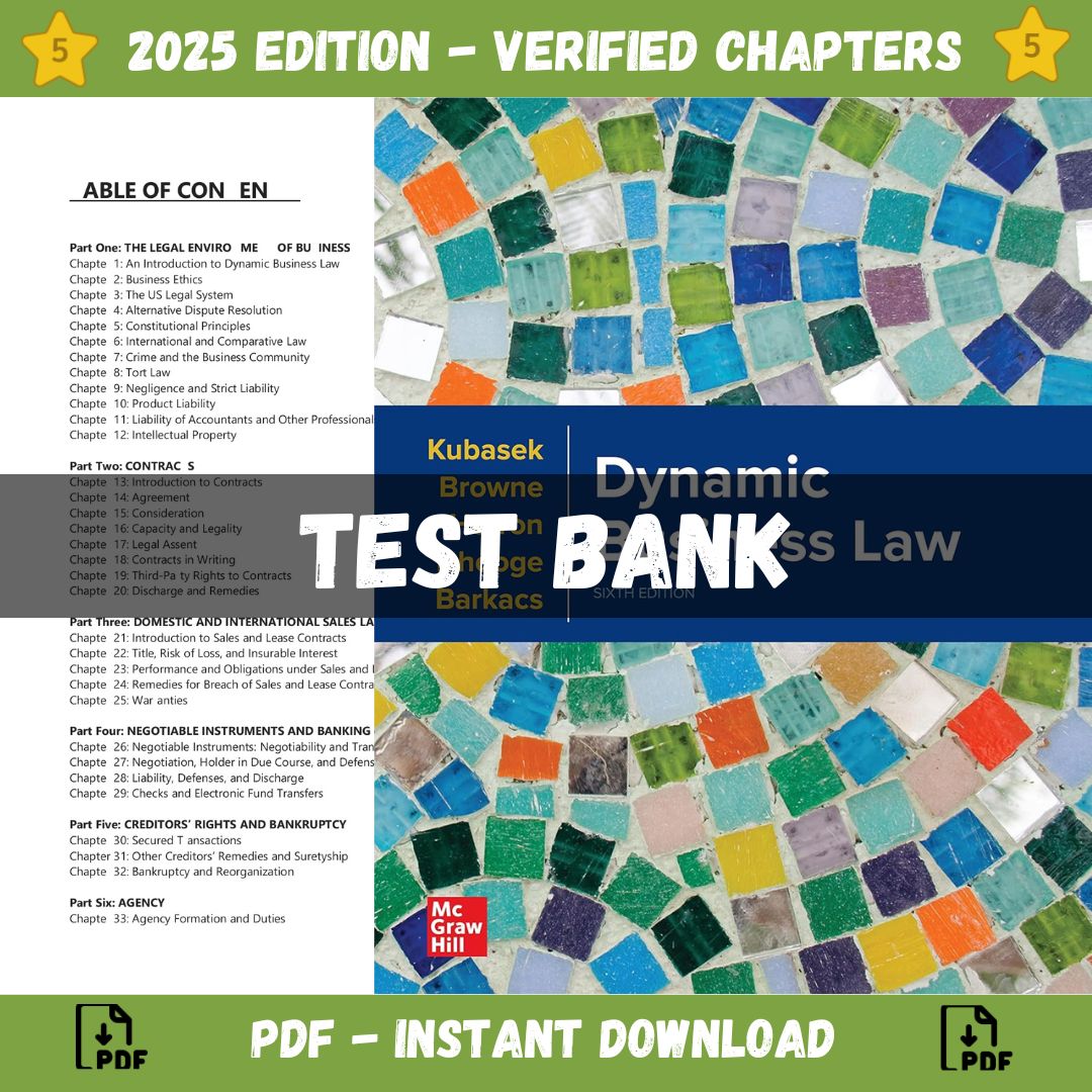 Test bank – Dynamic Business Law 6th Edition (Nancy Kubasek , 2022)-StudyWithSyasil