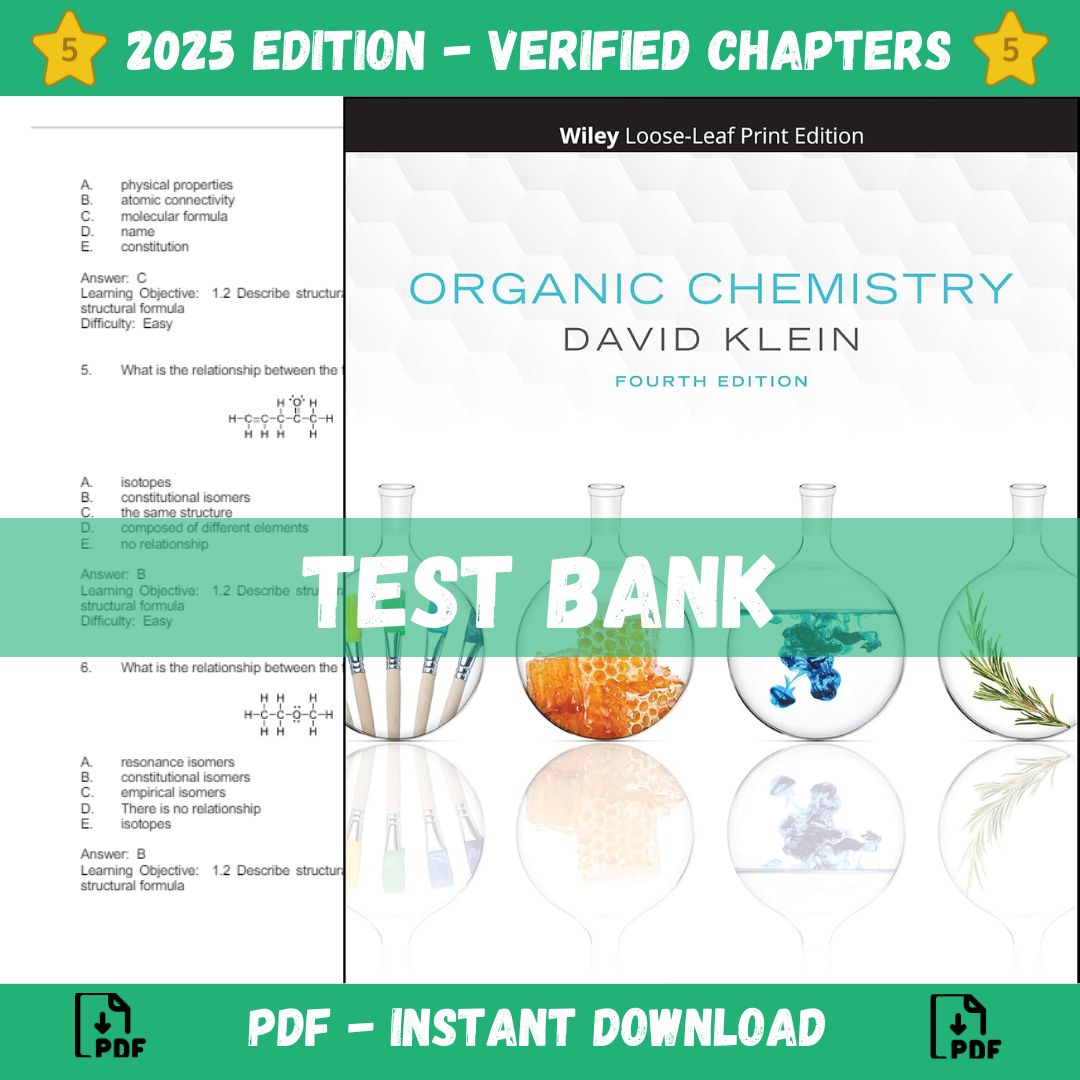 Test bank – Organic Chemistry 4th Edition (Klein, 2021)-StudyWithSyasil