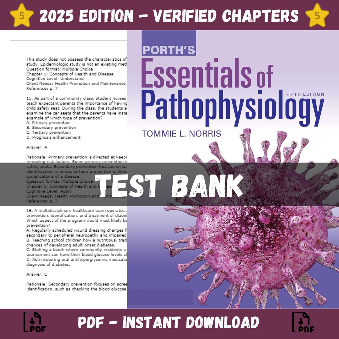 Test bank – Porth’s Essentials of Pathophysiology 5th Edition (Norris, 2020)-StudyWithSyasil