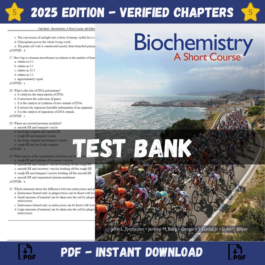 Test Bank – Biochemistry-A Short Course, 4th Edition (Tymoczko, 2019)-StudyWithSyasil