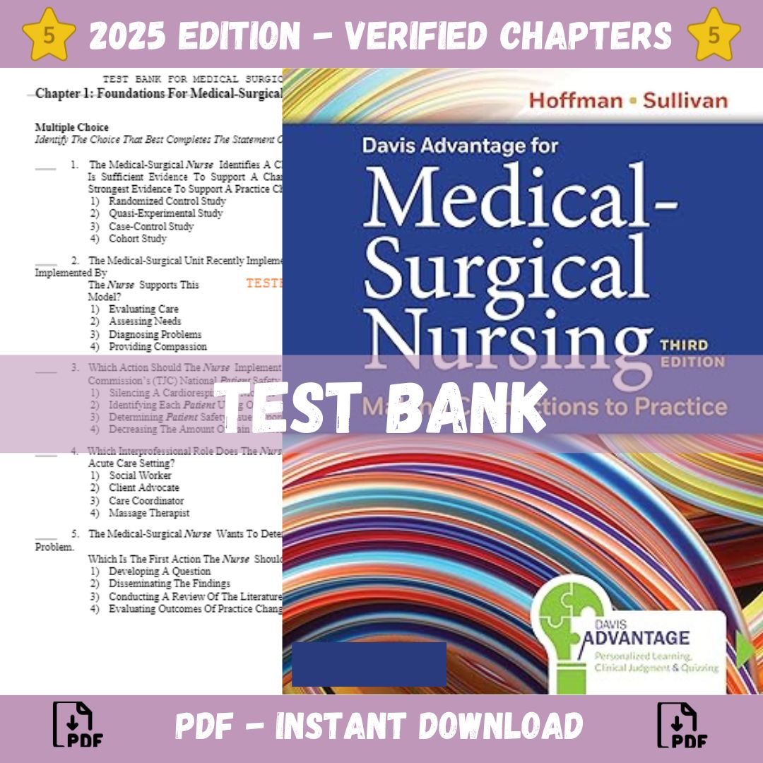 Test Bank – Davis Advantage for Medical-Surgical Nursing 3rd Edition (Hoffman, 2023)-StudyWithSyasil