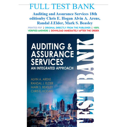 Test Bank For Auditing and Assurance Services, 18th Edition By Arens-StudyWithSyasil