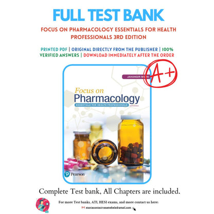 Test Bank For Focus on Pharmacology Essentials for Health Professionals 3rd Edition By Moini-StudyWithSyasil