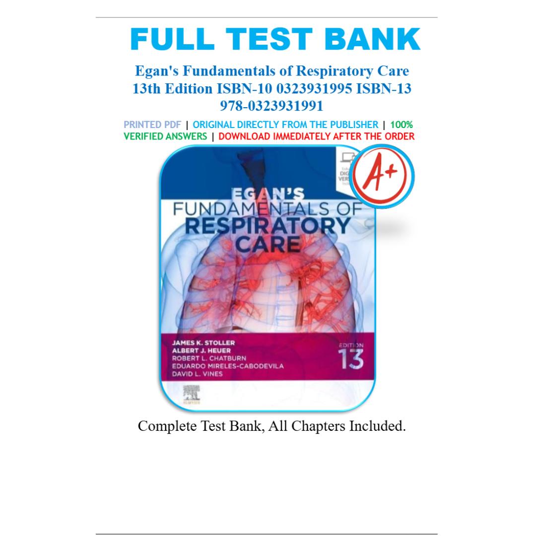 Test Bank For Fundamentals of Respiratory Care 13th Edition By James K. Stoller-StudyWithSyasil