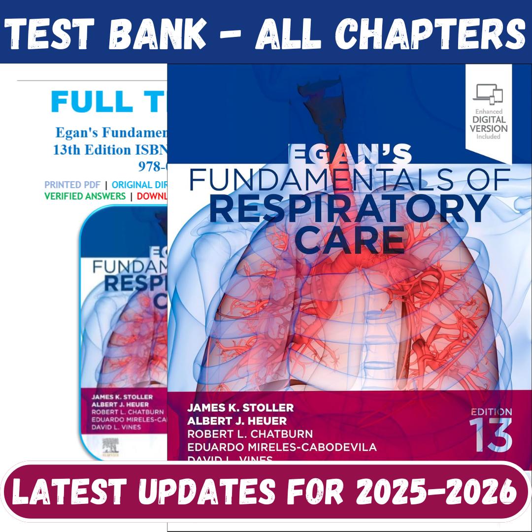 Test Bank For Fundamentals of Respiratory Care 13th Edition By James K. Stoller-StudyWithSyasil