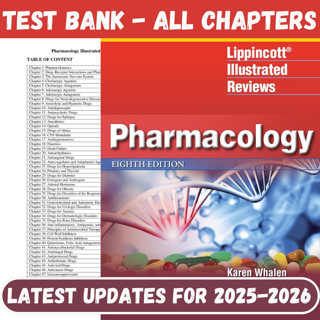Test Bank For Lippincott Illustrated Reviews Pharmacology 8th Edition By Whalen-StudyWithSyasil