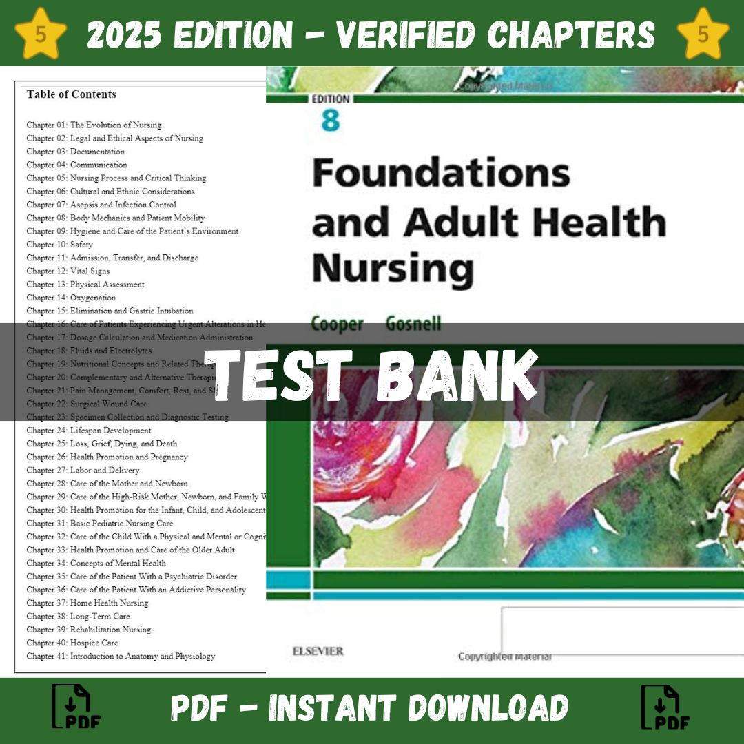Test Bank – Foundations and Adult Health Nursing, 8th Edition (Cooper, 2019)-StudyWithSyasil