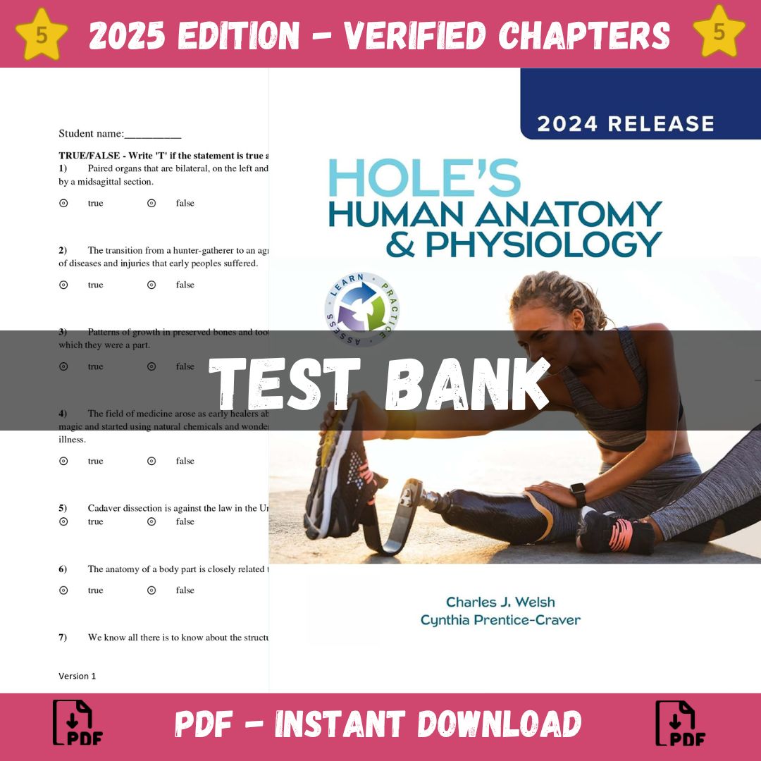 Test Bank – Hole’s Human Anatomy & Physiology 16th Edition (Welsh, 2024)-StudyWithSyasil