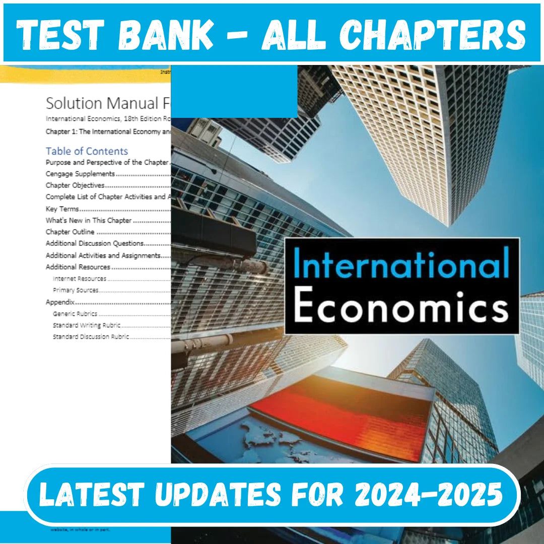 Test Bank International Economics, 18th Edition by Robert Carbaugh-StudyWithSyasil