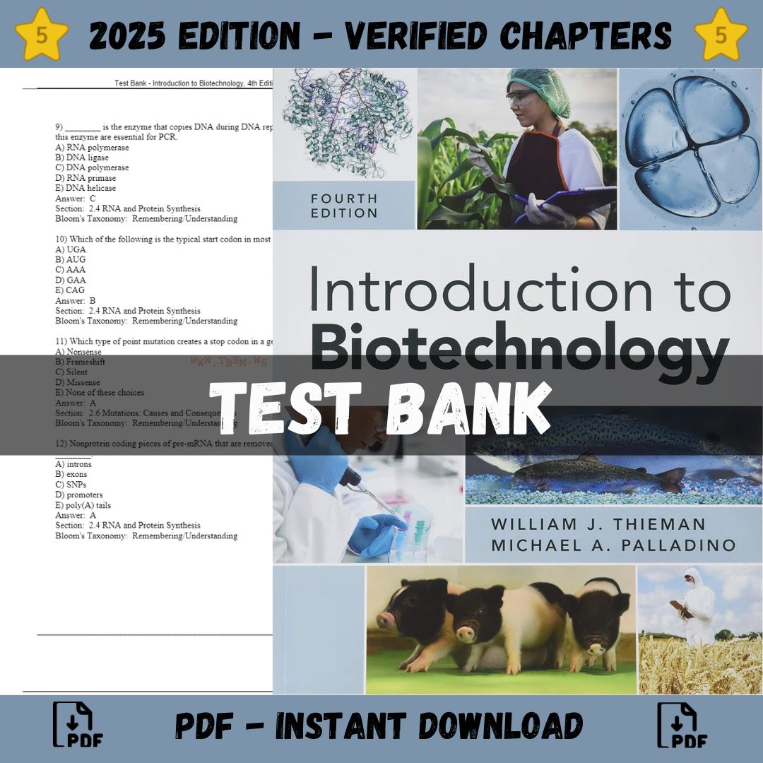 Test Bank – Introduction to Biotechnology, 4th Edition (Thieman, 2019)-StudyWithSyasil