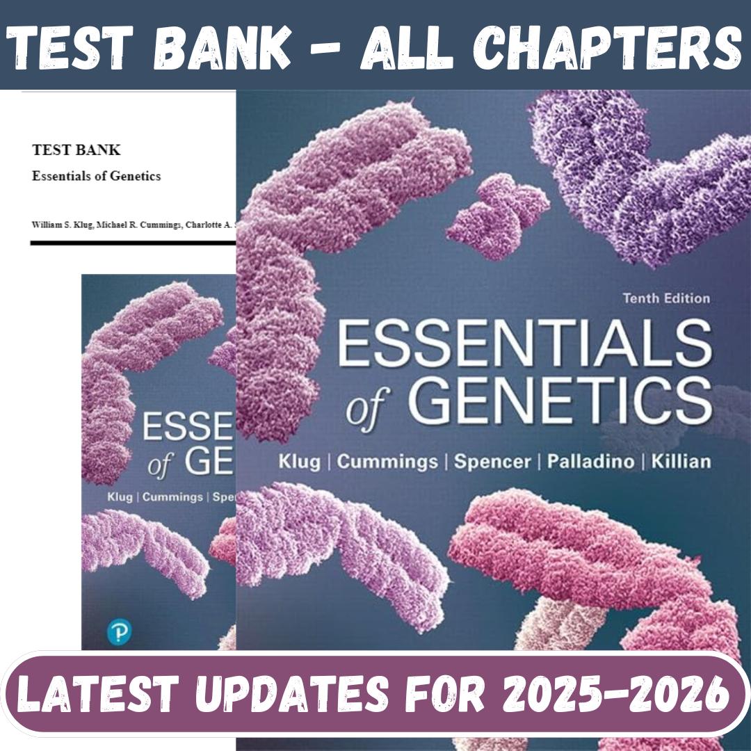 Test Bank for Essentials of Genetics, 10th Edition by Klug-StudyWithSyasil