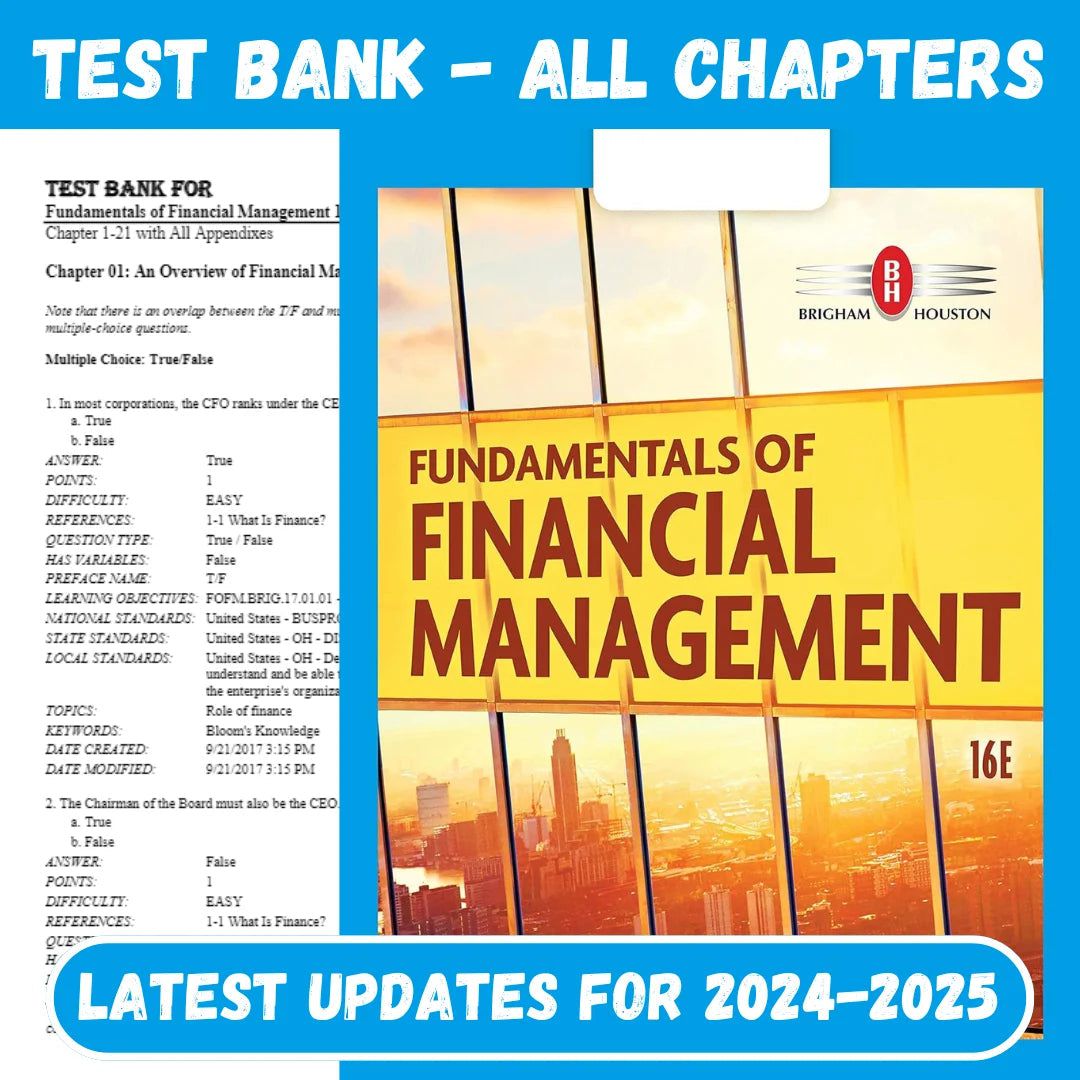 Test Bank for Fundamentals of Financial Management 16th Edition by Brigham-StudyWithSyasil