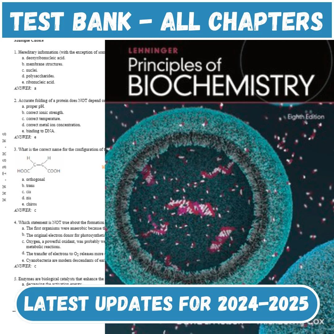 Test Bank for Lehninger Principles of Biochemistry 8th Edition by Nelson-StudyWithSyasil