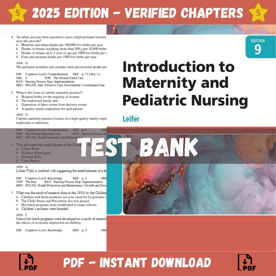 Test bank – Introduction to Maternity and Pediatric Nursing 9th Edition (Leifer, 2023)-StudyWithSyasil