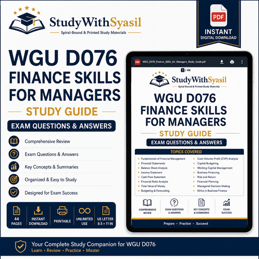 WGU D076 Finance Skills for Managers | Digital Study Guide PDF | Exam Questions & Answers | Comprehensive Review Resource-StudyWithSyasil