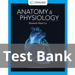 Anatomy and Physiology 1st Edition by Elizabeth Co Test Bank - StudyWithSyasil