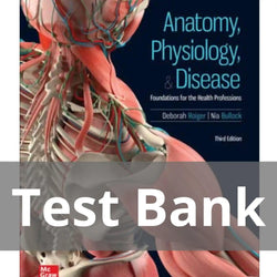 Anatomy Physiology and Disease Foundations for the Health Professions 3rd edition Test Bank - StudyWithSyasil