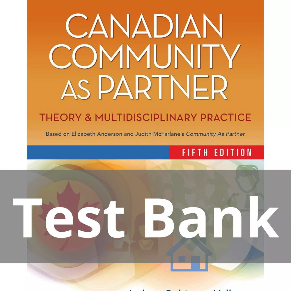 Canadian Community as Partner 5th Edition Ardene Vollman Test Bank