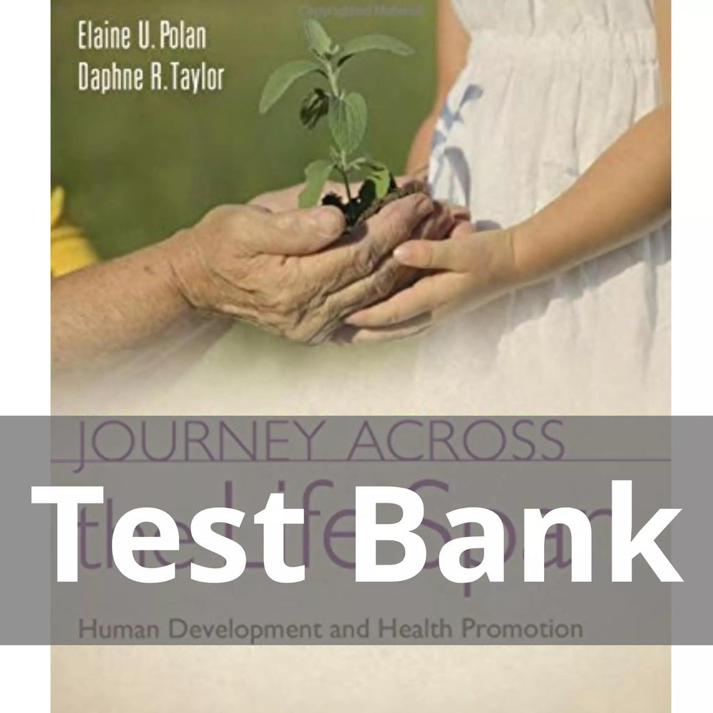 Journey Across The Life Span 5th Edition Test Bank