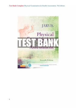 Physical Examination and Health Assessment 7th Edition Test Bank - StudyWithSyasil