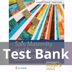 Safe Maternity & Pediatric Nursing Care Second Edition by Linnard-Palmer Test Bank - StudyWithSyasil