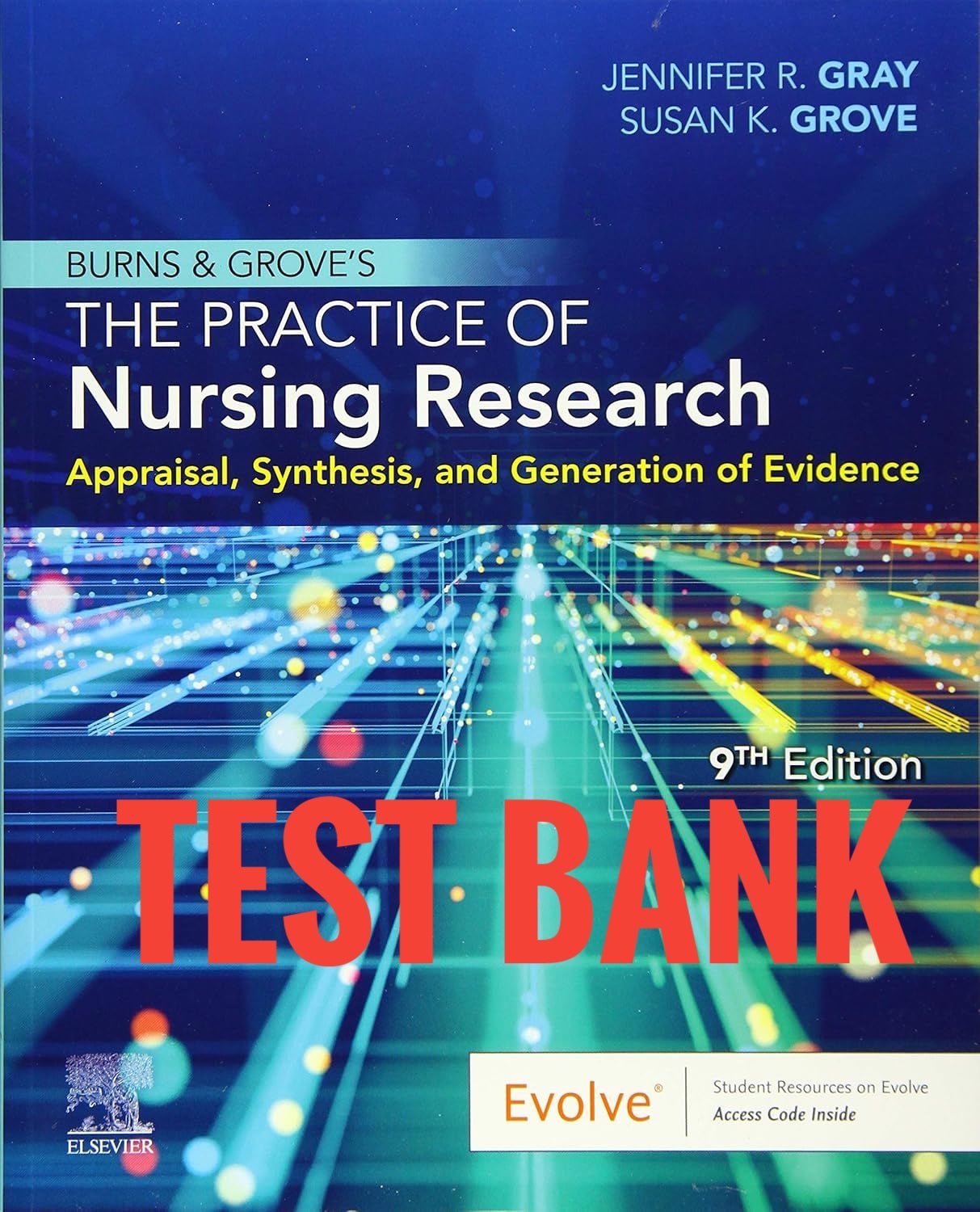 Test Bank Burns and Grove's The Practice of Nursing Research 9th Edition - StudyWithSyasil