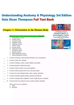 Understanding Anatomy & Physiology 3rd Edition Gale Sloan Thompson Test Bank - StudyWithSyasil